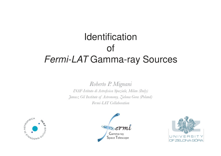 identification of fermi lat gamma ray sources