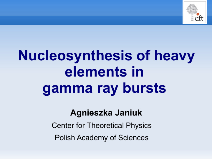 nucleosynthesis of heavy elements in gamma ray bursts