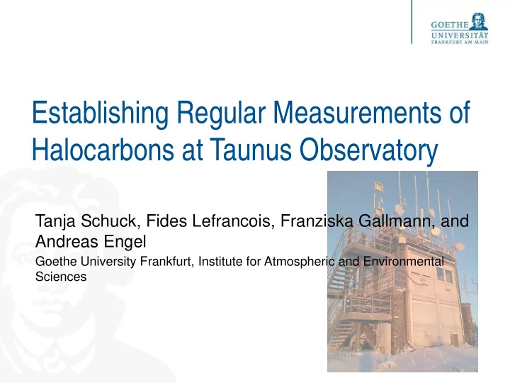 establishing regular measurements of halocarbons at