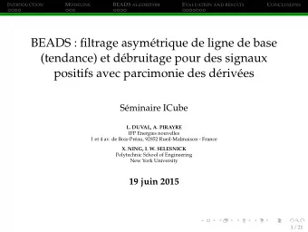 BEADS : filtrage asym  etrique de ligne de base  (tendance) et d  ebruitage pour des signaux