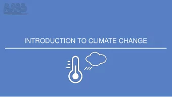 INTRODUCTION TO CLIMATE CHANGE  SOURCES OF CARBON DIOXIDE  IPCC (2007)