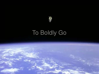 To Boldly Go  Yuris Night::World Space Party  Two roads diverged in a wood...