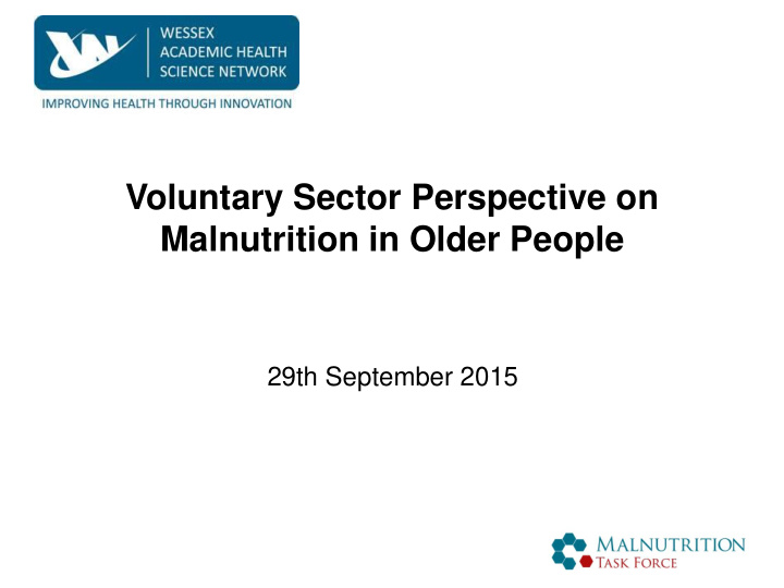 voluntary sector perspective on malnutrition in older