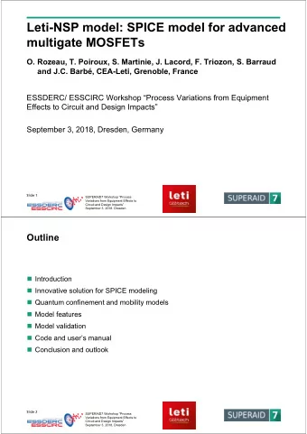 Leti-NSP model: SPICE model for advanced  multigate MOSFETs  O. Rozeau, T. Poiroux, S. Martinie, J.
