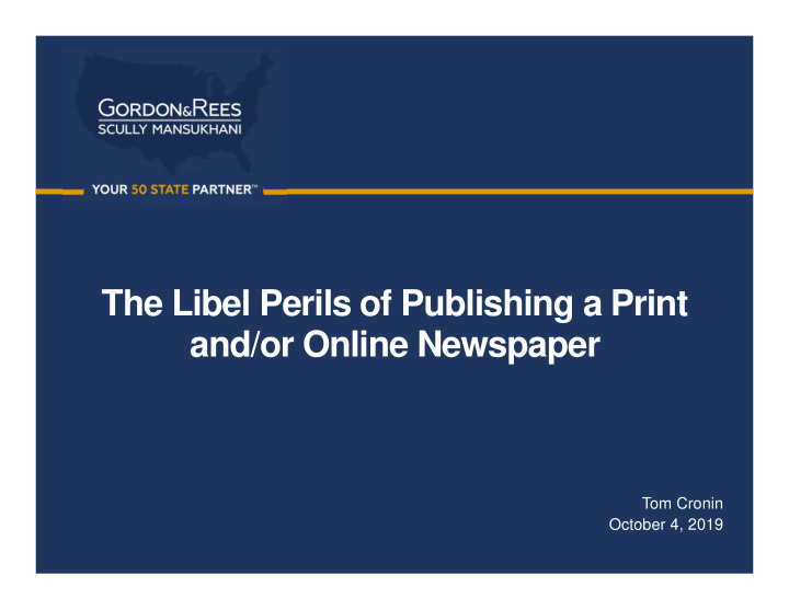 the libel perils of publishing a print and or online