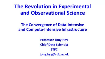 and Observational Science  The Convergence of Data-Intensive  and Compute-Intensive Infrastructure