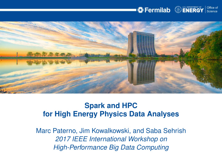 spark and hpc for high energy physics data analyses