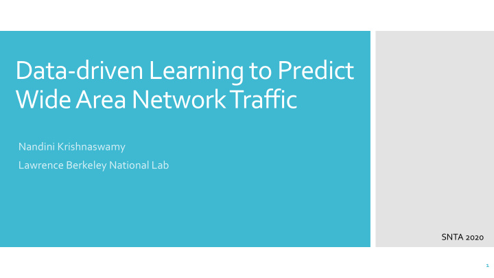 data driven learning to predict wide area network traffic