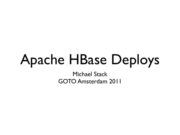 apache hbase deploys