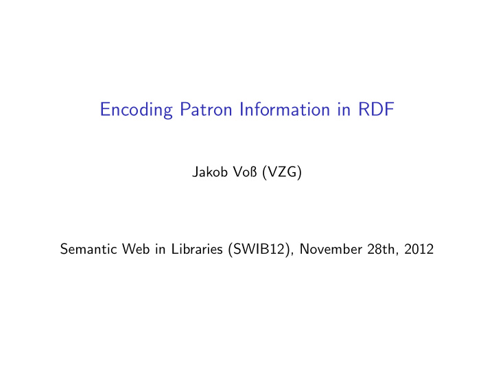 encoding patron information in rdf