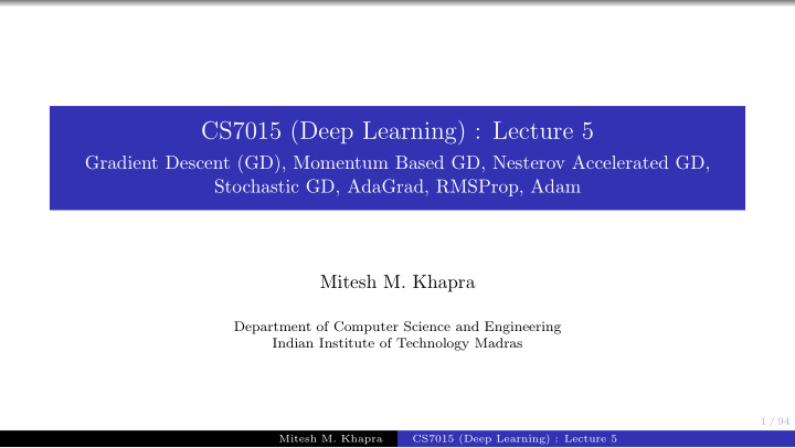 cs7015 deep learning lecture 5