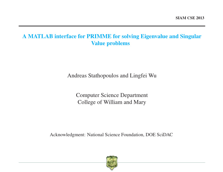a matlab interface for primme for solving eigenvalue and