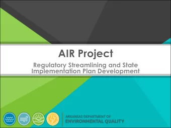 AIR Project  Regulatory Streamlining and State  Implementation Plan Development  Air Integrated