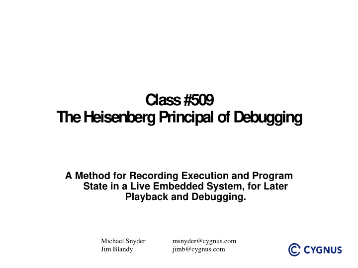 class 509 the heisenberg principal of debugging