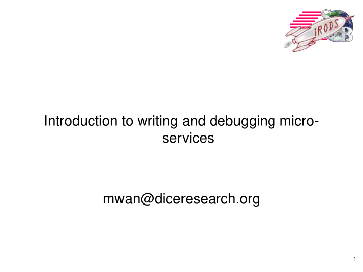introduction to writing and debugging micro services mwan
