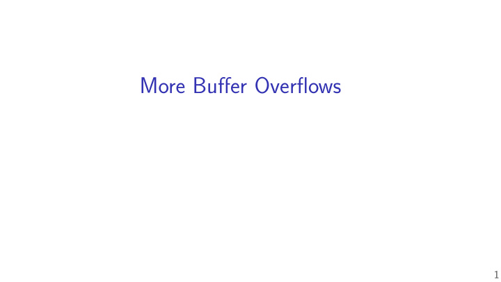 more bufger overfmows