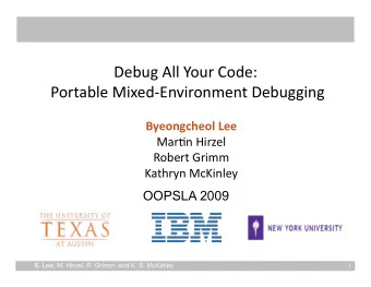 DebugAllYourCode:  PortableMixedEnvironmentDebugging