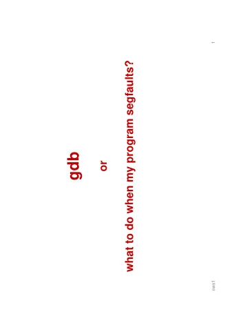 gdb  or  sws1  gdb  g    Gnu debugger, for several  languages, incl. C and C++    It  It