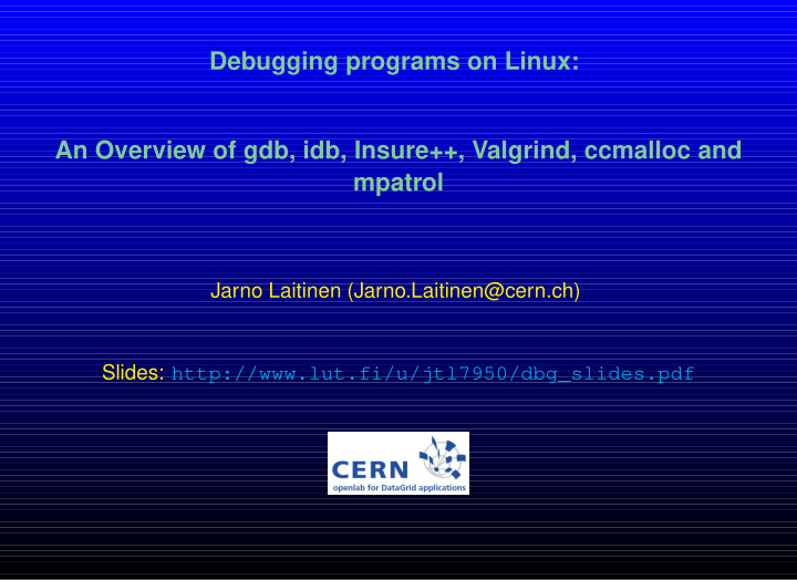 debugging programs on linux an overview of gdb idb insure