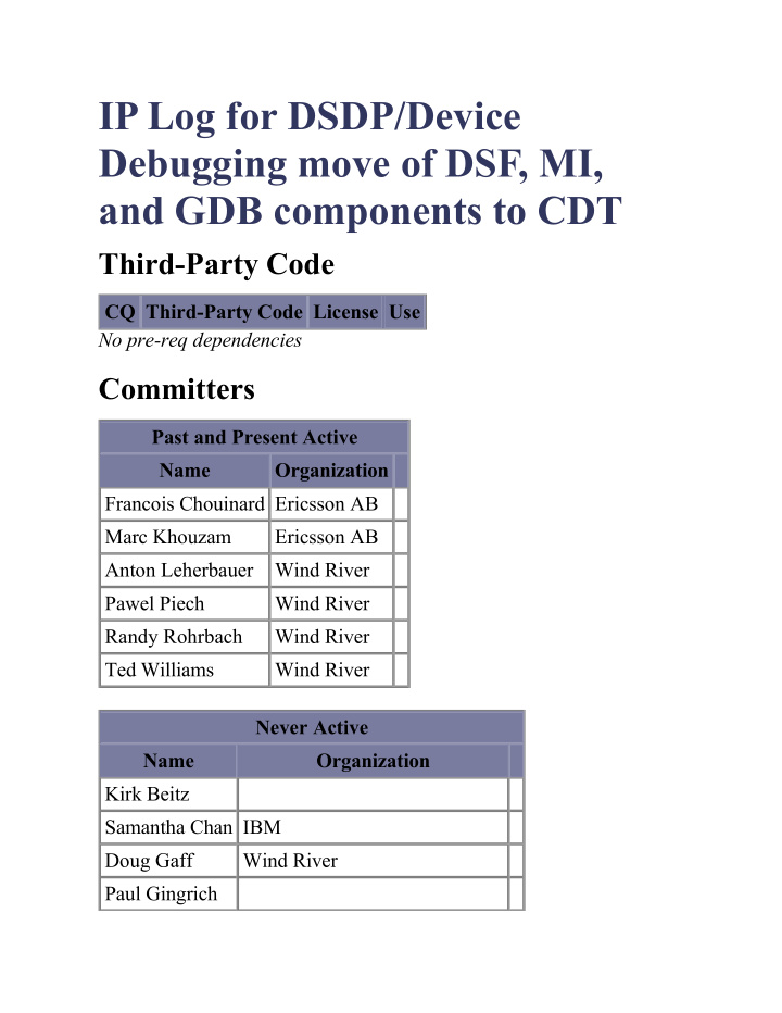 ip log for dsdp device debugging move of dsf mi and gdb