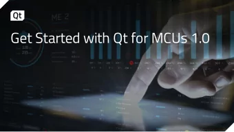Get Started with Qt for MCUs 1.0  Qt  All in One -  Code Once, Deploy  Productive  Framework