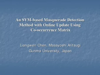 An SVM-  -based Masquerade Detection  based Masquerade Detection  An SVM  Method with Online Update