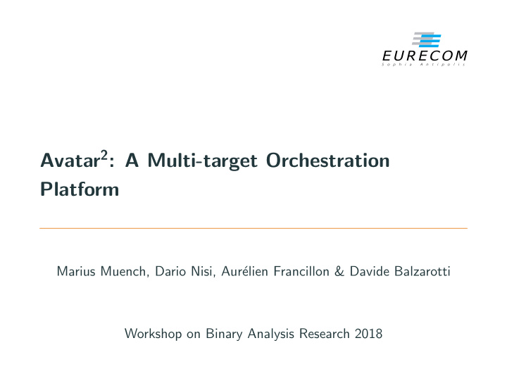 avatar 2 a multi target orchestration platform