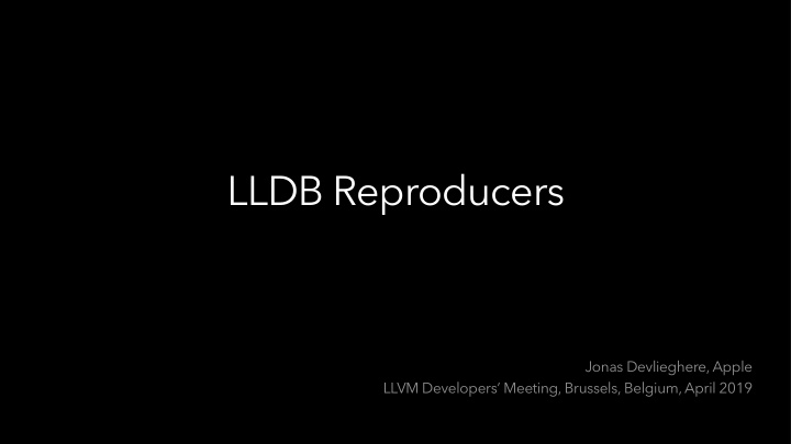 lldb reproducers