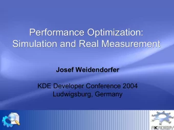 Performance Optimization:  Performance Optimizatio  n:  Simulation and Real Measurement  Simulation