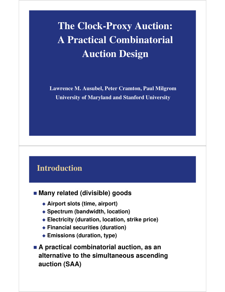 the clock proxy auction a practical combinatorial auction