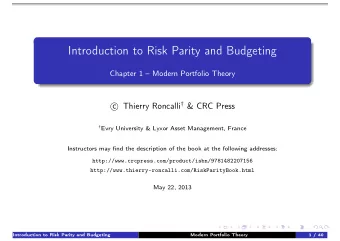 Introduction to Risk Parity and Budgeting  Chapter 1  Modern Portfolio Theory  Thierry