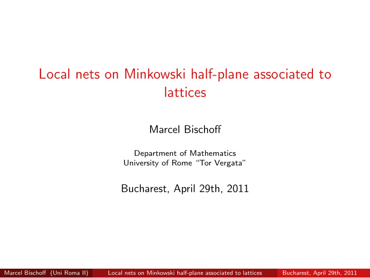 local nets on minkowski half plane associated to lattices