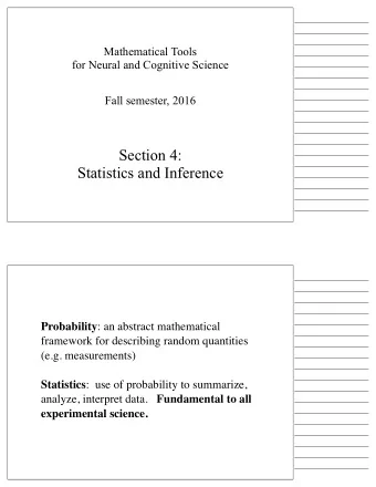 Section 4:  Statistics and Inference Probability : an abstract mathematical  framework for