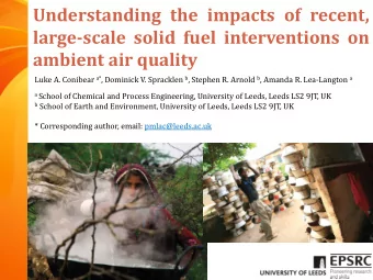 Understanding the impacts of recent,  large-scale solid fuel interventions on  ambient air quality