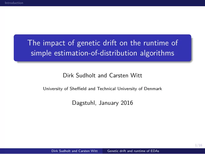 the impact of genetic drift on the runtime of simple
