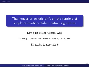 The impact of genetic drift on the runtime of  simple estimation-of-distribution algorithms  Dirk
