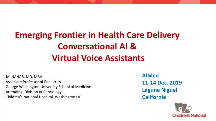 emerging frontier in health care delivery conversational