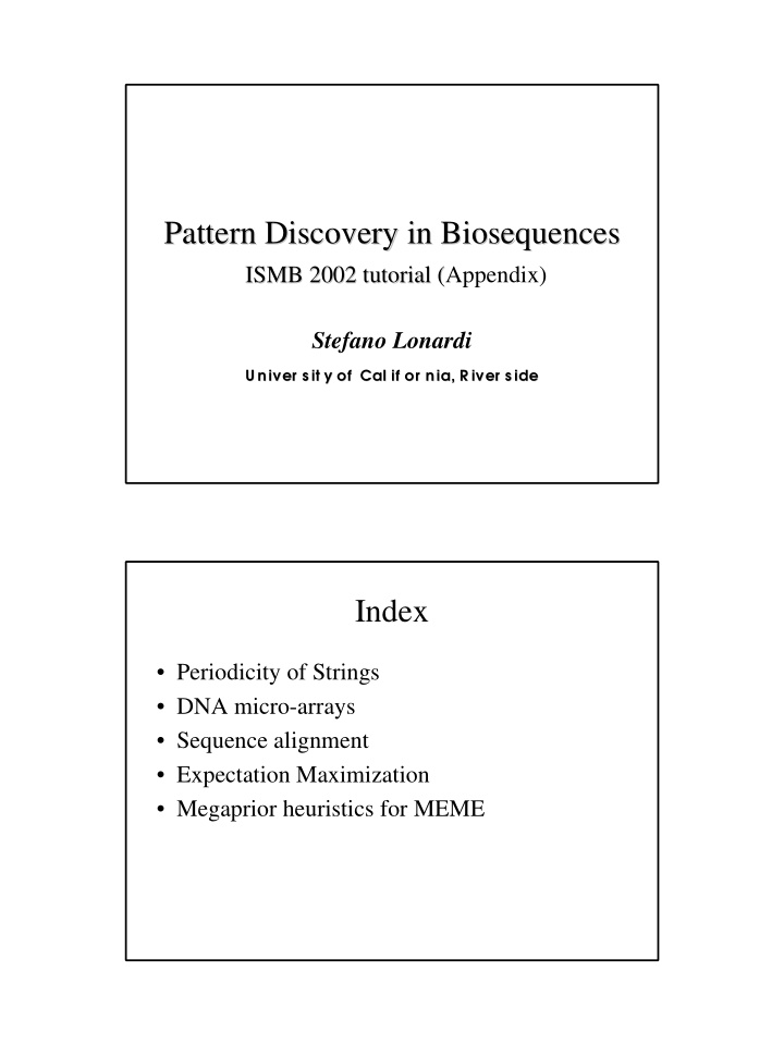 pattern discovery in biosequences pattern discovery in