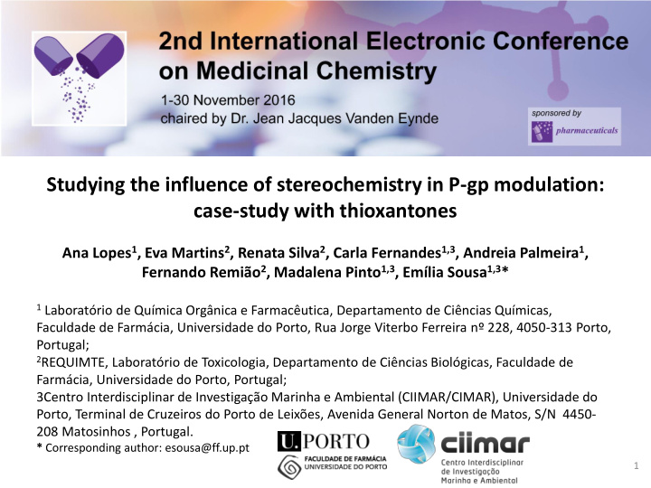 studying the influence of stereochemistry in p gp