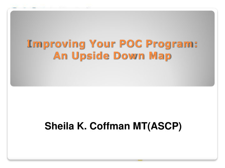 sheila k coffman mt ascp if you have seen one point of
