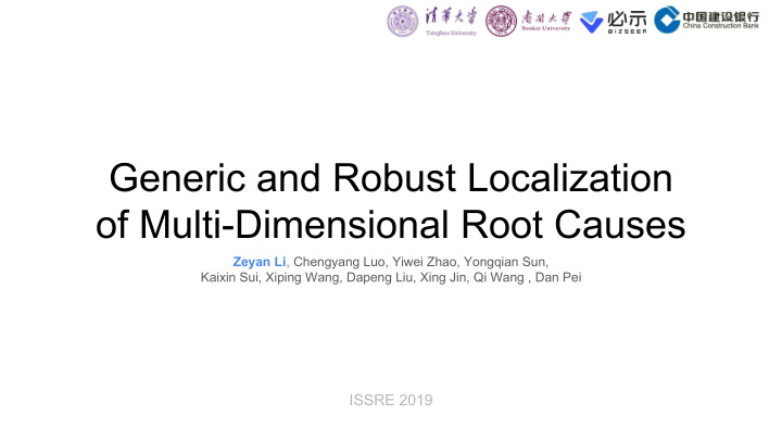 generic and robust localization of multi dimensional root