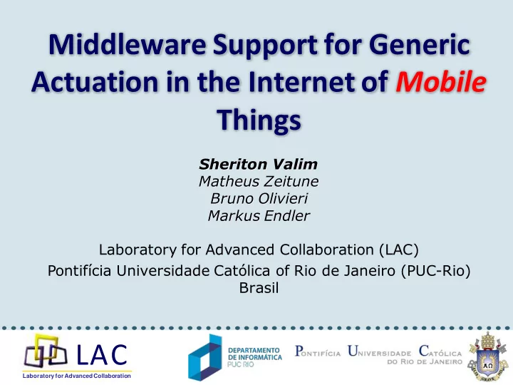 middleware support for generic actuation in the internet