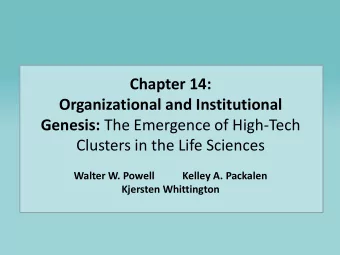 Chapter 14:  Organizational and Institutional Genesis: The Emergence of High-Tech  Clusters in the