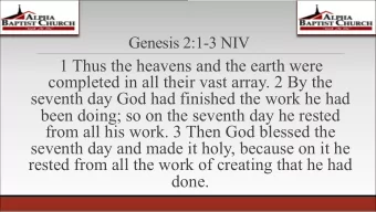 1 Thus the heavens and the earth were  completed in all their vast array. 2 By the  seventh day God