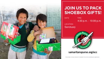 JOIN US TO PACK  SHOEBOX GIFTS!  DATE:  TIME:  4:30 p.m. - 10:00 p.m.  LOCATION:  Sanctuary