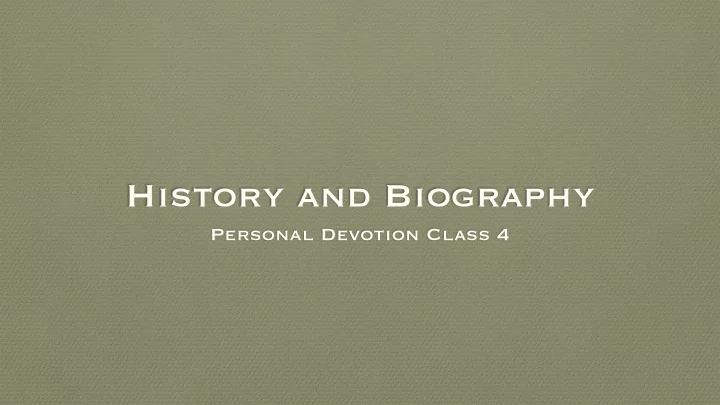 history and biography