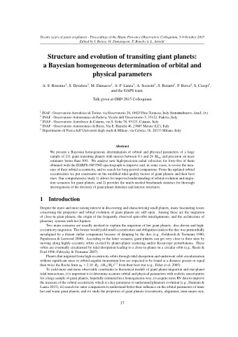 Structure and evolution of transiting giant planets:  a Bayesian homogeneous determination of