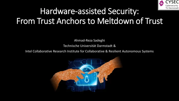 from trust anchors to melt ltdown of f trust
