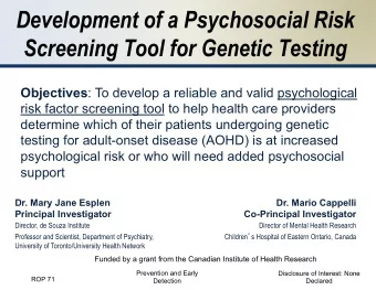 Development of a Psychosocial Risk  Screening Tool for Genetic Testing Objectives : To develop a