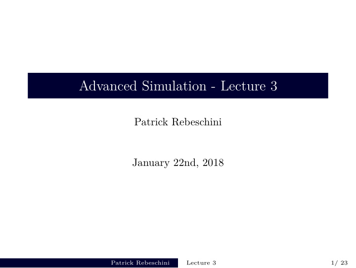 advanced simulation lecture 3